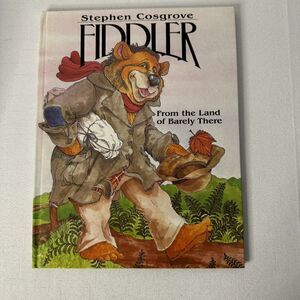 Fiddler (From the Land of Barely there) By Stephen Cosgrove 1987 HC, Multnomah